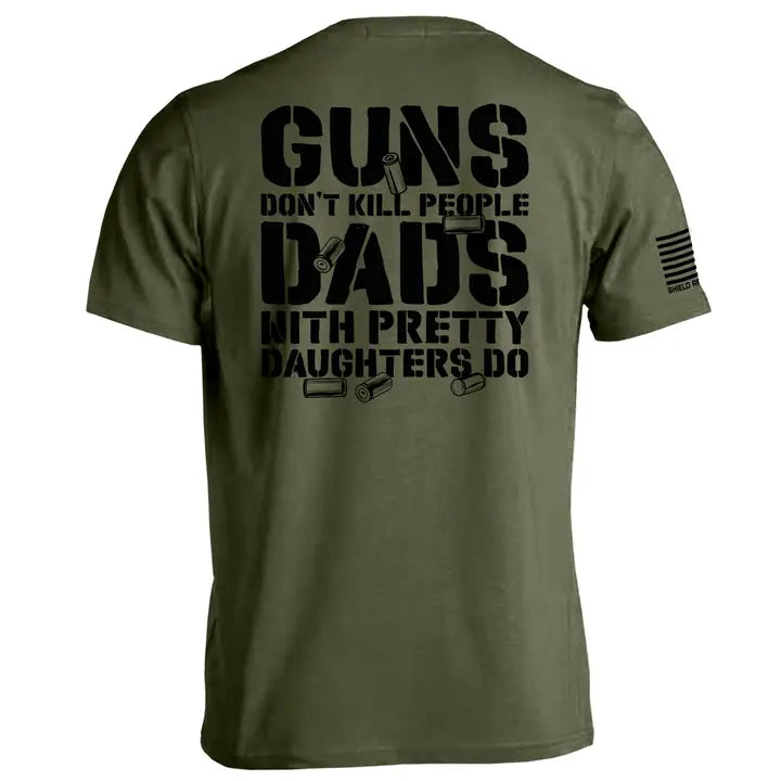 Guns Don't Dads with Daughters Do